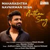 About MNS Anthem Song Song